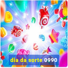 dia da sorte 0990